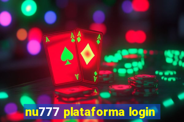 nu777 plataforma login